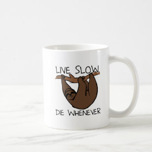 Taza De Café Sloth Live Slow Funny Mug