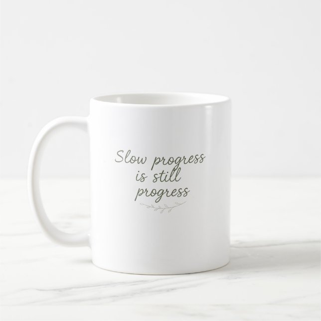 Taza De Café Slow Progress Is Still Progress – Minimal Nature (Izquierda)