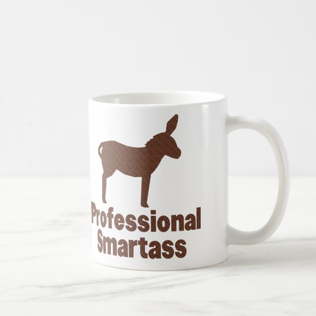 Taza De Café Smartass profesional (Derecha)
