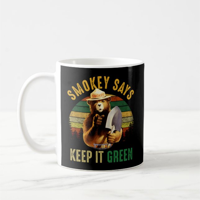 Taza De Café Smokey Dice Que Manténlo Camino Verde (Izquierda)