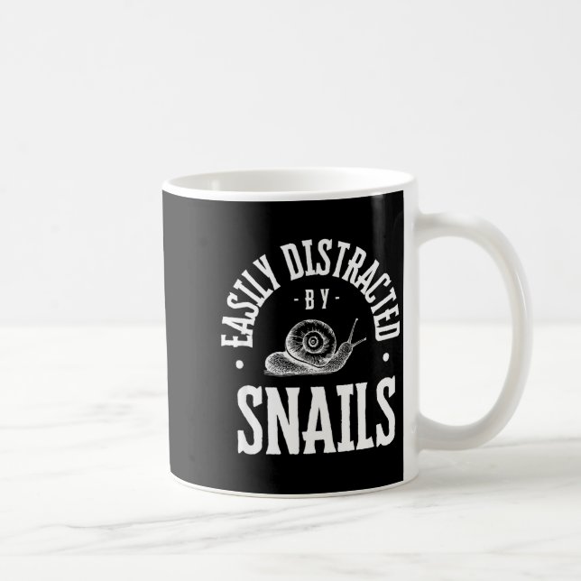 Taza De Café Snail Lover Easily Distracted By Snails, Funny Sna (Derecha)