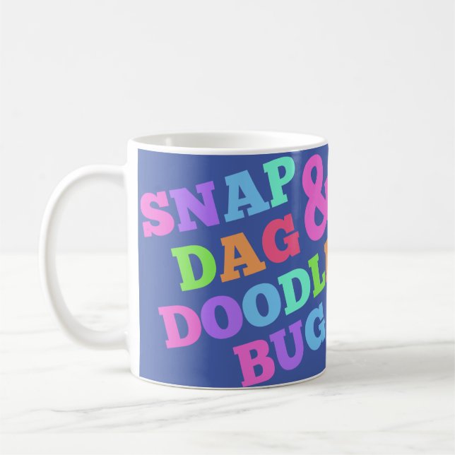 Taza De Café Snap-Dag-and-Doodle-Bug (Izquierda)