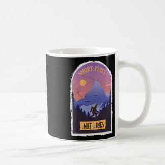 Taza De Café Snort Pines Not Lines Bigfoot Sasquatch Hiking Hik