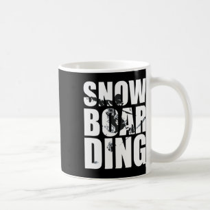 Taza De Café Snowboard Diciendo A Los Fans Del Wintersport Gran