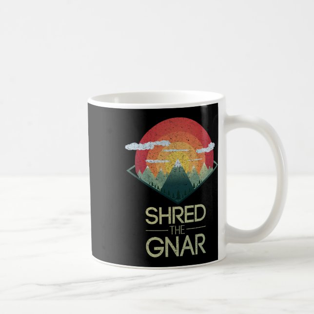 Taza De Café Snowboard Shred The Gnar Ski Winter Mountain Gift (Derecha)