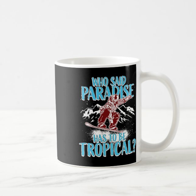 Taza De Café Snowboard Snowboard Snowboard Snowboard Winter Fun (Derecha)