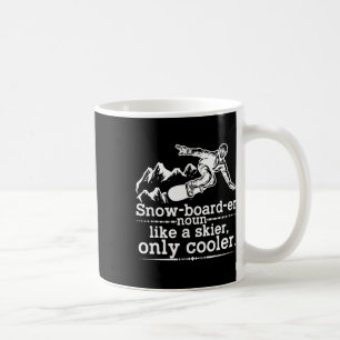 Taza De Café Snowboarder Definition Funny Snowboarding Winter S