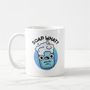 Taza De Café Soap What Funny Soap Pun