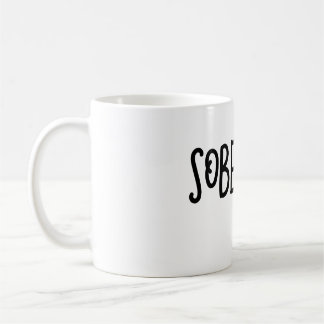 Taza De Café Sober AF Sobriety Funny Coffee Mug