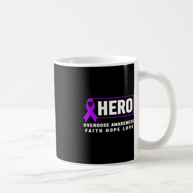 Taza De Café Sobredosis Conciencia Héroe Fe Esperanza Amor (Derecha)