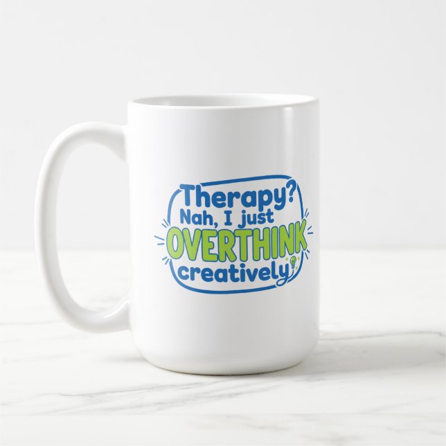 Taza De Café Sobrepensar Creativamente (Izquierda)