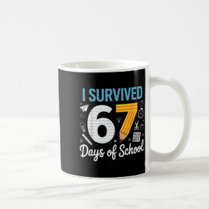 Taza De Café Sobreviví 67 Días De Escuela Chistoso Meme Maestro