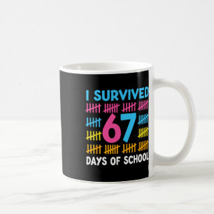 Taza De Café Sobreviví 67 Días De Escuela Divertido 67 Meme Ado