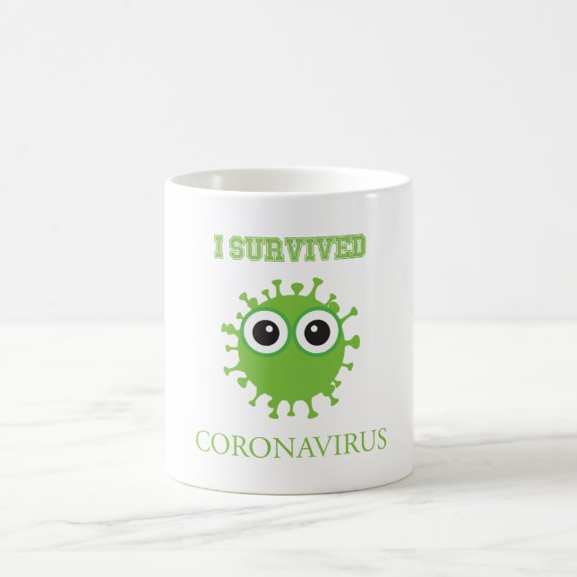 Taza De Café Sobreviví a Coronavirus Quarantine (Centro)