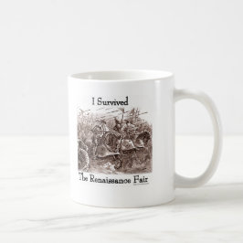 Taza De Café ¡Sobreviví a la Feria de Renacimiento!