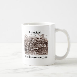 Taza De Café ¡Sobreviví a la Feria de Renacimiento!