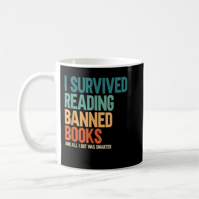 Taza De Café Sobreviví a leer libros prohibidos en Bookaho (Izquierda)