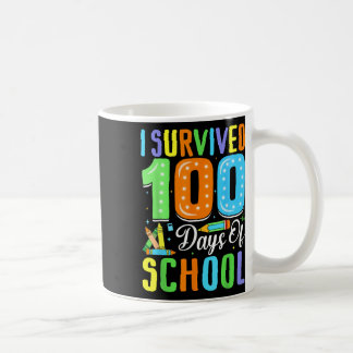 Taza De Café Sobreviví A Los 100 Días De Escuela 100 Días De Es