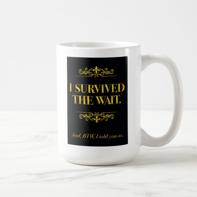 Taza De Café Sobreviví a Mug (Derecha)
