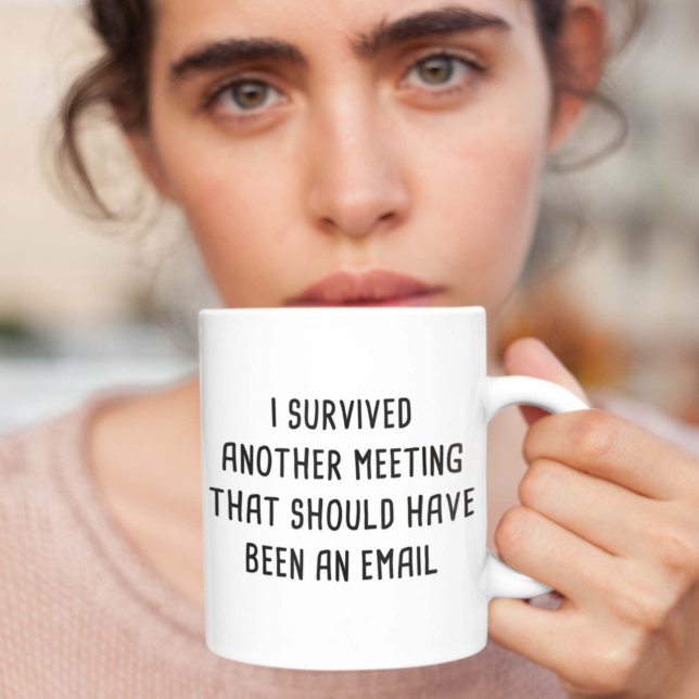 Taza De Café Sobreviví A Otra Reunión (Subido por el creador)