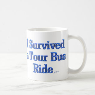 Taza De Café Sobreviví a un Tour Bus Ride la mano izquierda bar