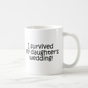 Taza De Café Sobreviví la boda de mi hija