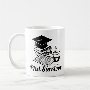 Taza De Café Sobreviviente De Phd