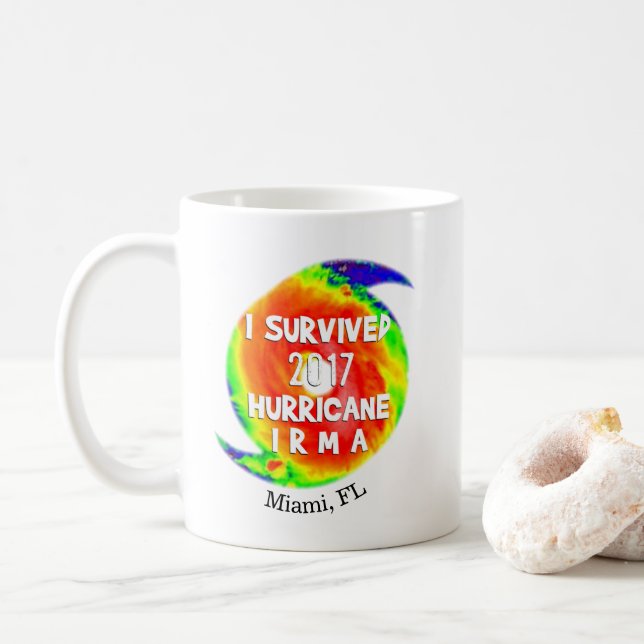 Taza De Café SOBREVIVIR A HURACÁN IRMA en su lugar (Con donut)