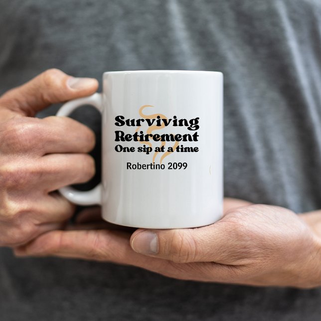 Taza De Café Sobrevivir la jubilación de forma divertida, un so (Subido por el creador)