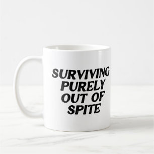 Taza De Café Sobrevivir Simplemente Fuera De Espiga