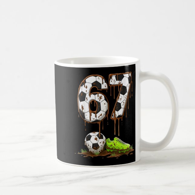 Taza De Café Soccer 67 Six Seven Meme Boys Teens Kids Gen Alpha (Derecha)