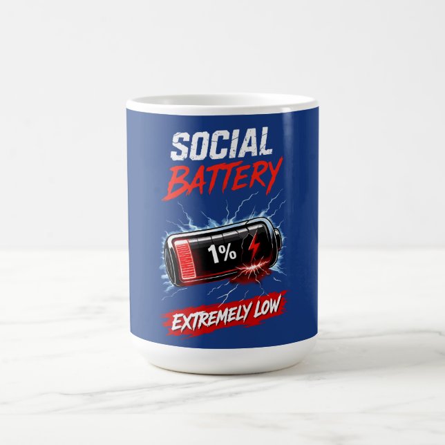 Taza De Café Social Battery Extremely Low – Funny Introvert  (Centro)