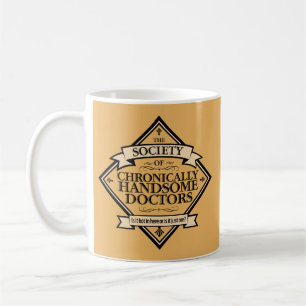 Taza De Café Sociedad de Médicas crónicamente guapos - Dr. grac