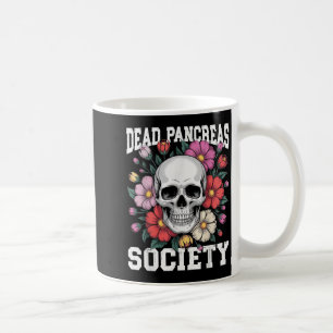 Taza De Café Sociedad de páncreas muerto Diabetes Humor esquele