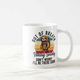 Taza De Café Sociedad de senderismo sin aliento para hombres y
