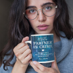 Taza De Café Socio En La Amistad Personalizada Con El Crimen