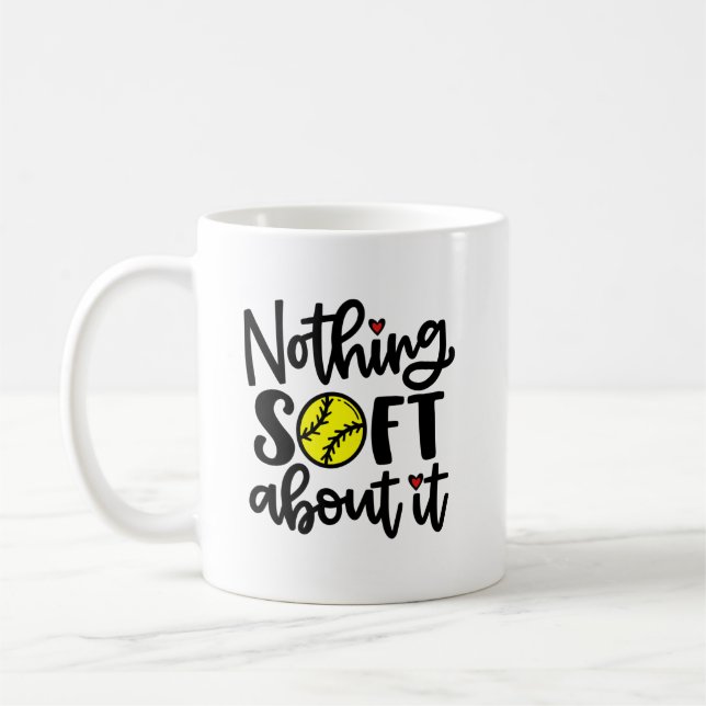 Taza De Café Softball - Nada Suave Acerca De It Mug (Izquierda)