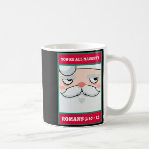 Taza De Café Sois todos traviesos Romanos 3 10 12 Navidad