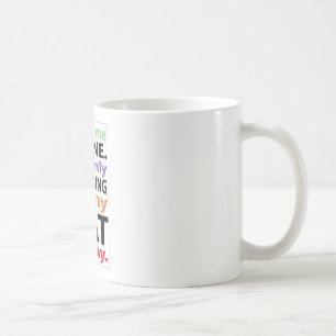 Taza De Café Solamente hablando a mi gato hoy #2