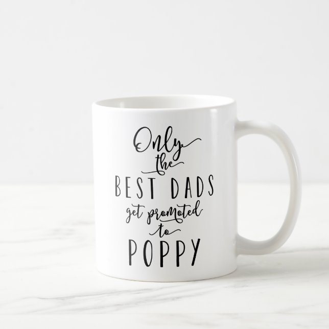 Taza De Café Solamente los mejores papás consiguen promovidos (Derecha)