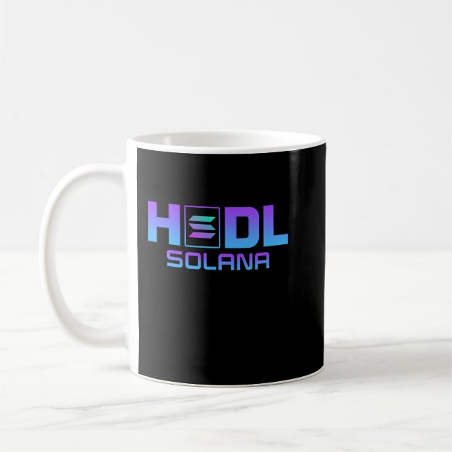 Taza De Café solana sol logo SOL Crypto Coin HODL (Izquierda)