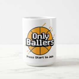 Taza De Café Solo Baloncestistas: Presiona Start para Unirte Ta