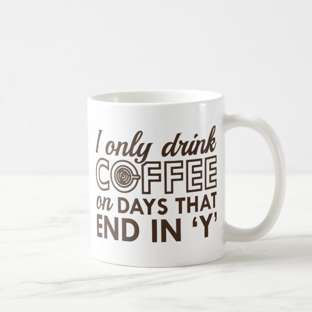 Taza De Café Solo bebo café (Derecha)