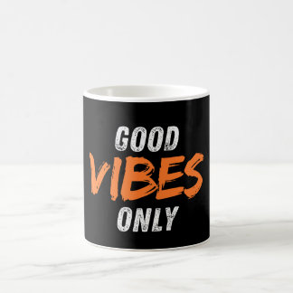 Taza De Café Sólo buenas vibraciones
