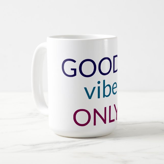 Taza De Café Sólo buenas vibraciones | Cita positiva café Mug (Anverso izquierdo)