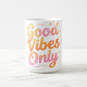 Taza De Café Solo Buenas Vibraciones Diseño de Regalo de Cita C