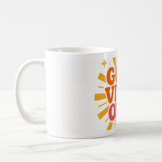 Taza De Café Sólo buenas vibraciones" Sunburst Sunshine Mug