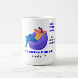 Taza De Café Sólo Chill Vibes