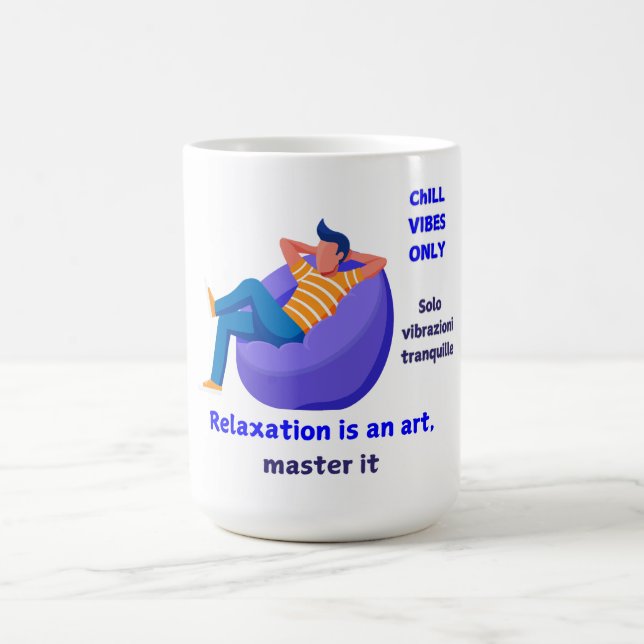 Taza De Café Sólo Chill Vibes (Centro)