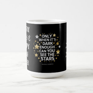 Taza De Café Sólo cuando es lo suficientemente oscuro puedes ve